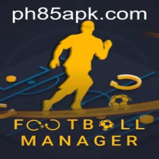 A Deep Dive into FootballManager and the Role of PH85.COM in Virtual Football Strategy